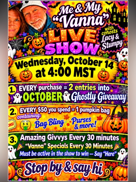 Fun fun fun Other - Me & My “Vanna” LIVE Wednesday October 14 4:00 pm MST Have a Boo👻tiful Month